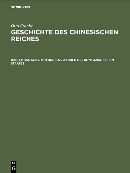 Produktbild: Das Altertum und das Werden des konfuzianischen Staates