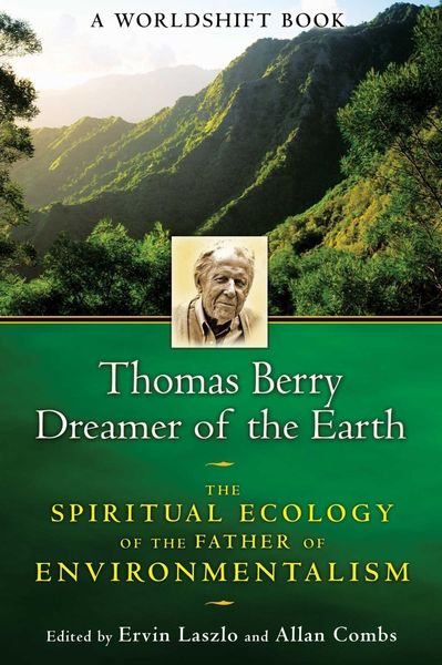 Produktbild: Thomas Berry, Dreamer of the Earth