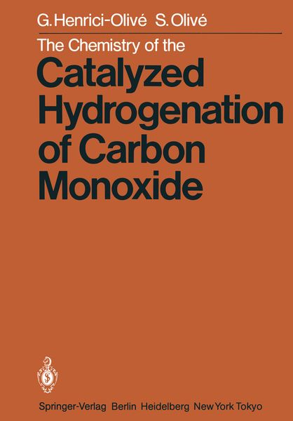 Produktbild: The Chemistry of the Catalyzed Hydrogenation of Carbon Monoxide