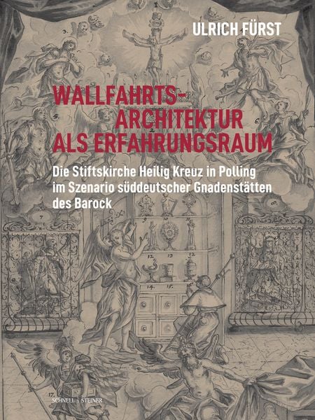 Produktbild: Wallfahrtsarchitektur als Erfahrungsraum