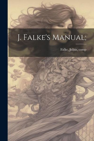 Produktbild: J. Falke's Manual;