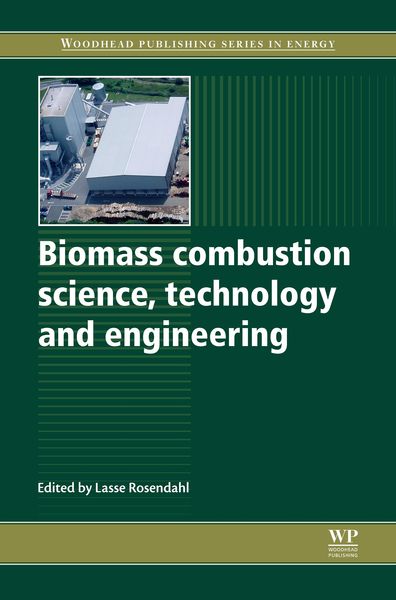 Produktbild: Biomass Combustion Science, Technology and Engineering
