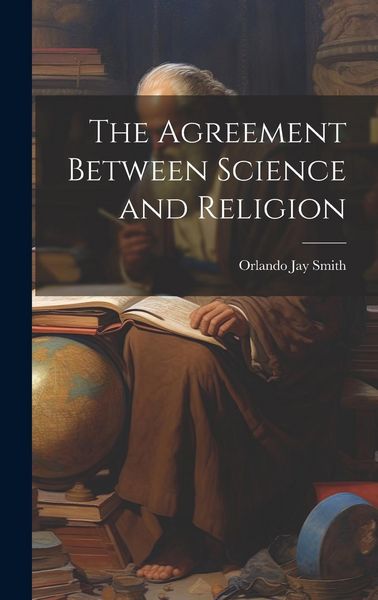Produktbild: The Agreement Between Science and Religion