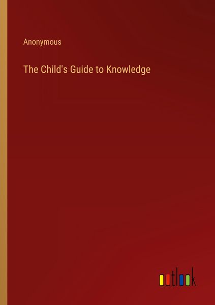 Produktbild: The Child's Guide to Knowledge
