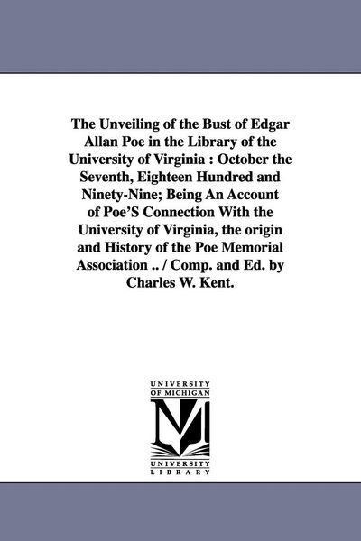 Produktbild: The Unveiling of the Bust of Edgar Allan Poe in the Library of the University of Virginia