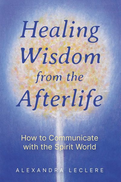 Produktbild: Healing Wisdom from the Afterlife
