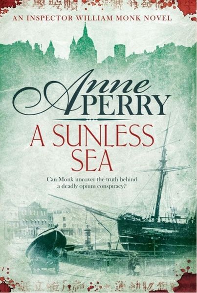 Produktbild: A Sunless Sea (William Monk Mystery, Book 18)