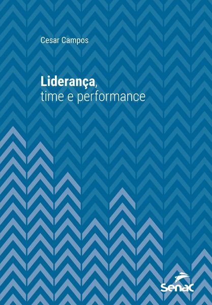 Produktbild: Lideran&ccedil;a, time e performance