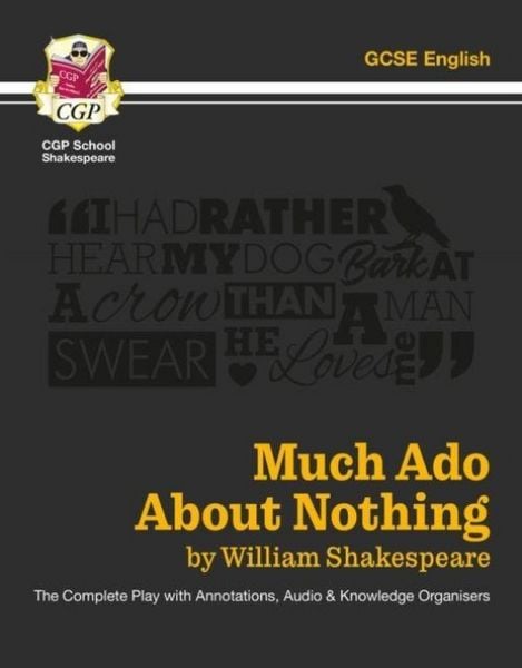 Produktbild: Much Ado About Nothing - The Complete Play with Annotations, Audio and Knowledge Organisers