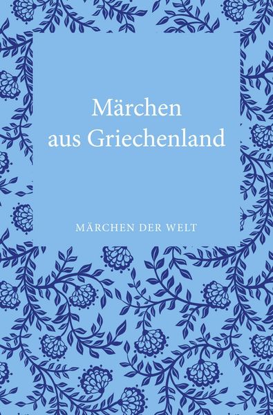 Produktbild: M&auml;rchen aus Griechenland