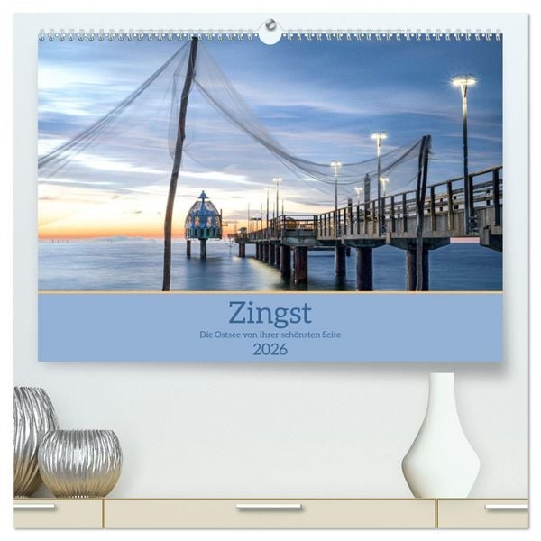 Produktbild: Zingst - die Ostsee von ihrer sch&ouml;nsten Seite (hochwertiger Premium Wandkalender 2026 DIN A2 quer), Kunstdruck in Hochglanz