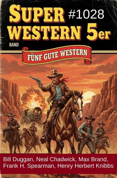 Produktbild: Super Western 5er Band 1028 - F&uuml;nf gute Western