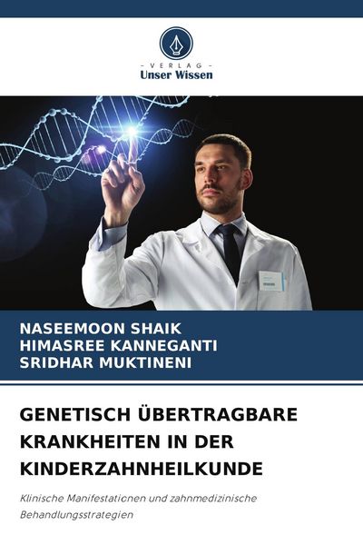 Produktbild: GENETISCH &Uuml;BERTRAGBARE KRANKHEITEN IN DER KINDERZAHNHEILKUNDE