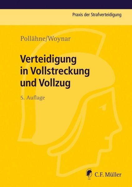 Produktbild: Verteidigung in Vollstreckung und Vollzug