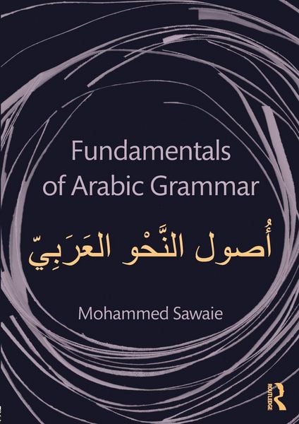 Produktbild: Sawaie, M: Fundamentals of Arabic Grammar