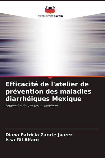 Produktbild: Efficacit&eacute; de l'atelier de pr&eacute;vention des maladies diarrh&eacute;iques Mexique