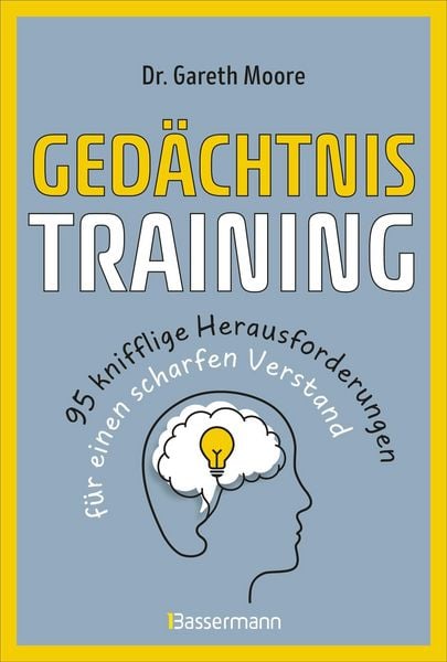 Produktbild: Ged&auml;chtnistraining - 95 knifflige Herausforderungen f&uuml;r einen scharfen Verstand