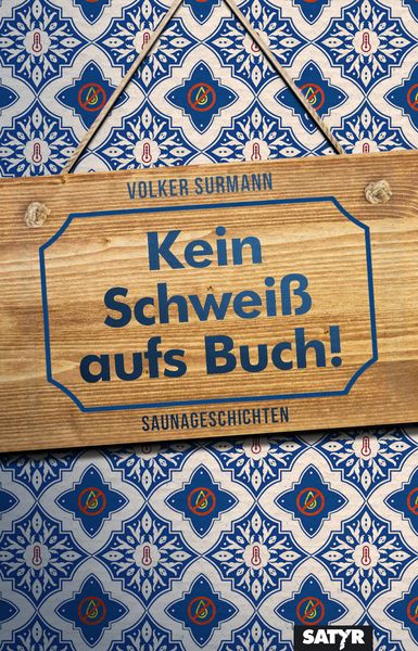 Produktbild: Kein Schwei&szlig; aufs Buch!
