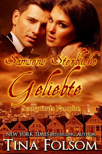 Ger-Samsons Sterbliche Geliebt, Taschenbuch von Tina Folsom, Tina Folsom, 9781942906506