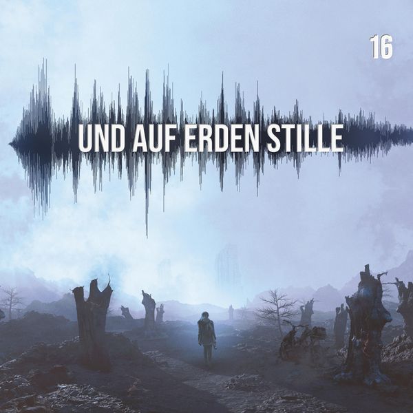Und auf Erden Stille: Episode 16 - Balthasar Weymarn, Audio, 4066338584496