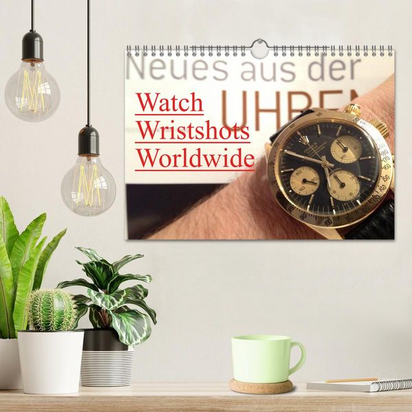 Produktbild: Watch Wristshots Worldwide (Wandkalender 2026 DIN A4 quer), CALVENDO Monatskalender
