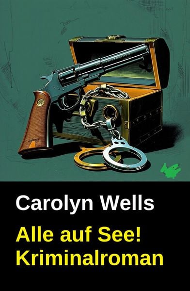 Produktbild: Alle auf See! Kriminalroman