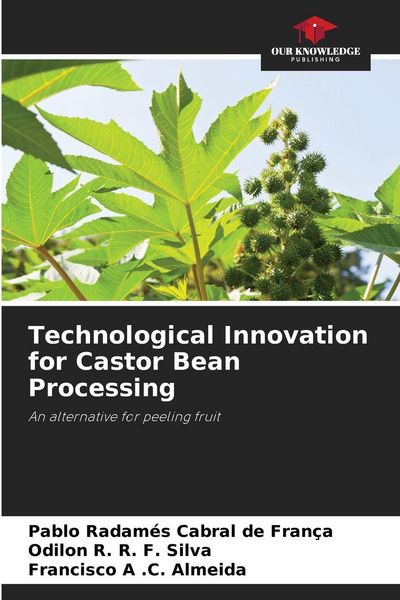 Produktbild: Technological Innovation for Castor Bean Processing