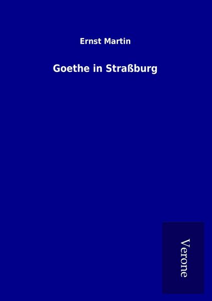 Produktbild: Goethe in Stra&szlig;burg