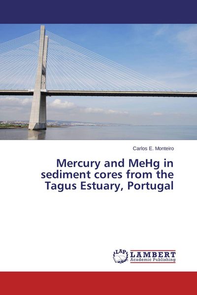 Produktbild: Mercury and MeHg in sediment cores from the Tagus Estuary, Portugal