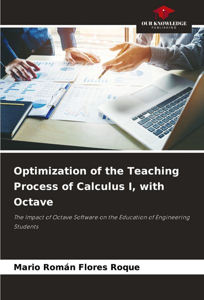 Produktbild: Optimization of the Teaching Process of Calculus I, with Octave