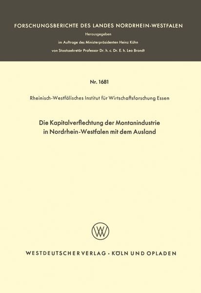 Produktbild: Die Kapitalverflechtung der Montanindustrie in Nordrhein-Westfalen mit dem Ausland