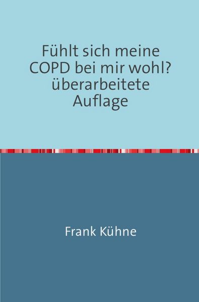 Produktbild: F&uuml;hlt sich meine COPD bei mir wohl?