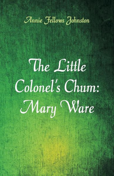 Produktbild: The Little Colonel's Chum