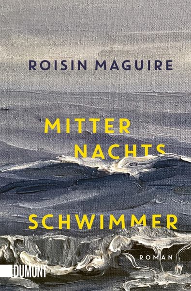 Mitternachtsschwimmer, Taschenbuch von Roisin Maguire, DuMont Buchverlag, 978-3-7558-0547-2