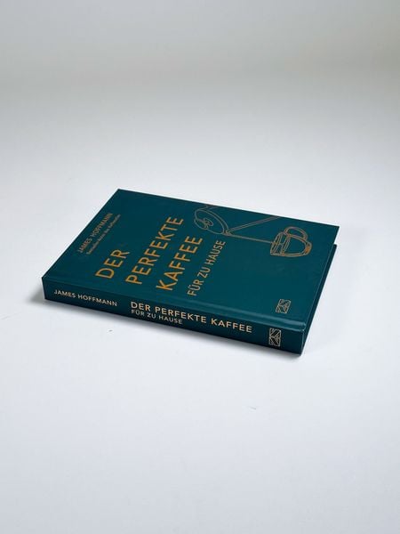 Produktbild: Der perfekte Kaffee f&uuml;r zu Hause &ndash; Das Praxis-Handbuch f&uuml;r Kaffeeliebhaber, Baristas und Espresso-Fans