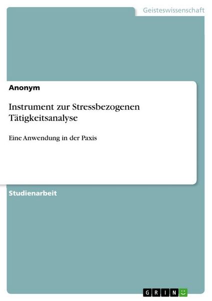 Produktbild: Instrument zur Stressbezogenen T&auml;tigkeitsanalyse