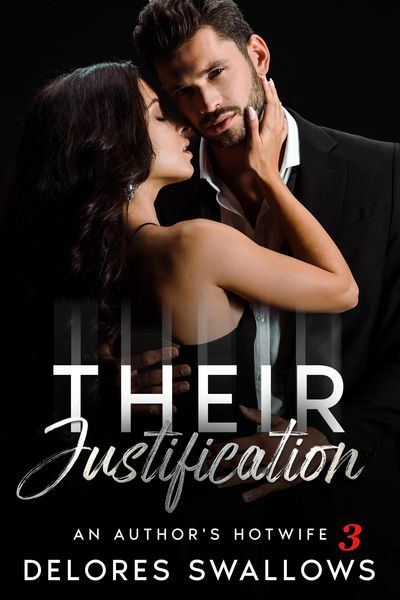 Produktbild: Their Justification (An Author's Hotwife, #3)