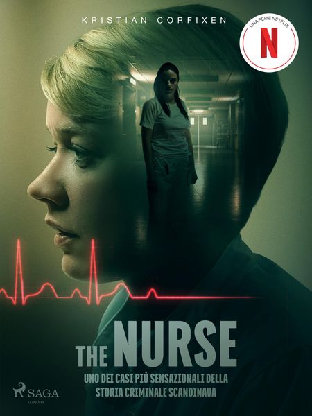 Produktbild: The Nurse. Uno dei casi pi&ugrave; sensazionali della storia criminale scandinava