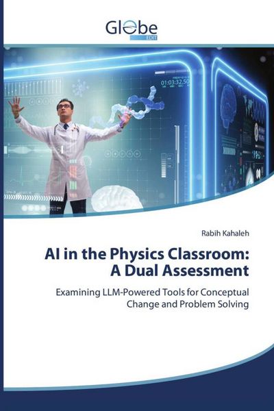 Produktbild: AI in the Physics Classroom: A Dual Assessment