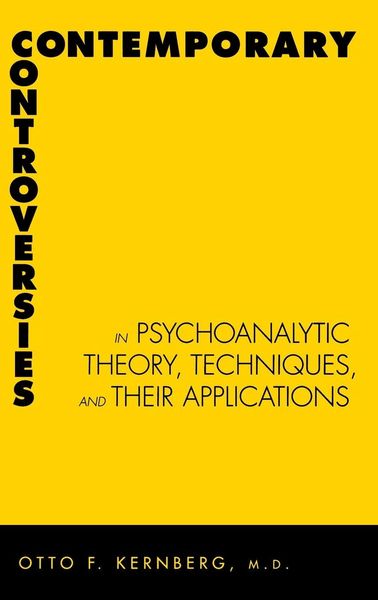 Produktbild: Contemporary Controversies in Psychoanalytic Theory, Techniques, and Their Appli