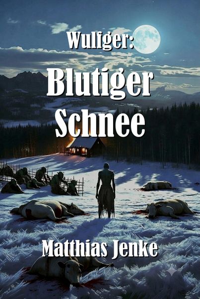 Produktbild: Wulfger: Blutiger Schnee