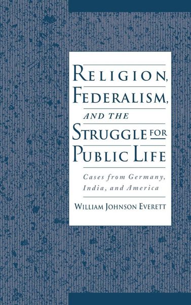 Produktbild: Religion, Federalism, and the Struggle for Public Life