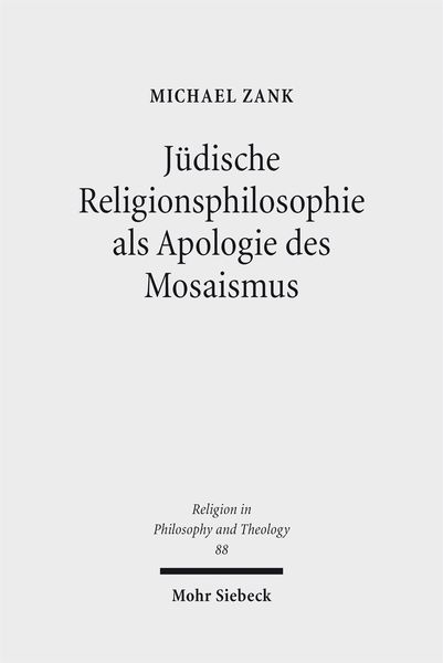 Produktbild: J&uuml;dische Religionsphilosophie als Apologie des Mosaismus