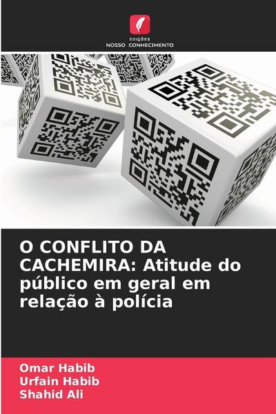 Produktbild: O CONFLITO DA CACHEMIRA: Atitude do p&uacute;blico em geral em rela&ccedil;&atilde;o &agrave; pol&iacute;cia