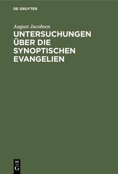 Produktbild: Untersuchungen &uuml;ber die synoptischen Evangelien