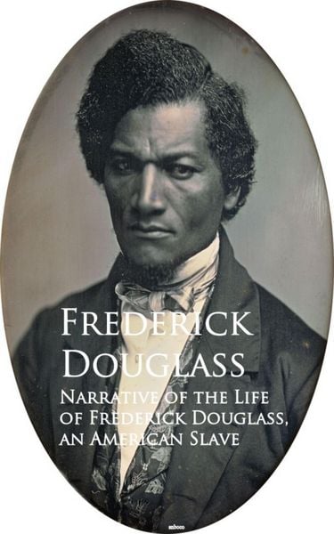 Produktbild: Narrative of the Life of Frederick Douglass, an American Slave