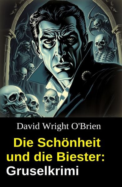 Produktbild: Die Sch&ouml;nheit und die Biester: Gruselkrimi