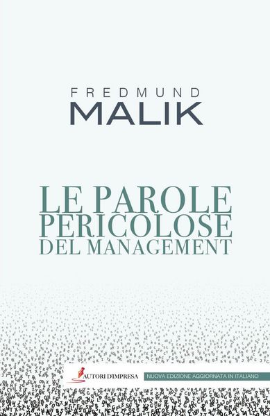 Produktbild: Le parole pericolose del management