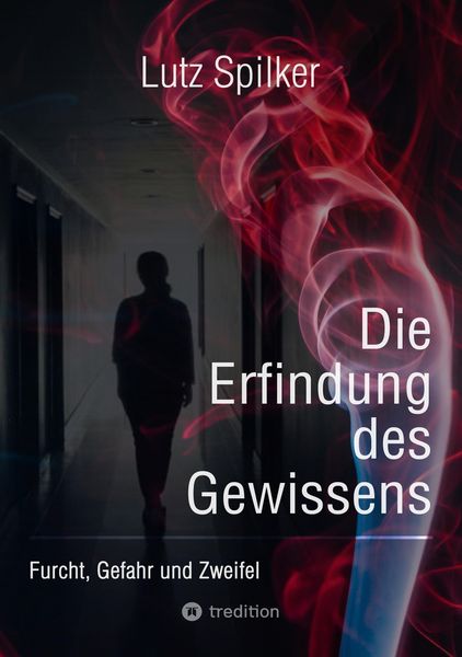 Produktbild: Die Erfindung des Gewissens