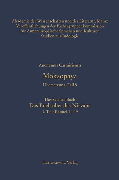 Produktbild: Mok&iquest;opaya. &Uuml;bersetzung, Teil 5, Das Sechste Buch. Das Buch &uuml;ber das Nirva&iquest;a. 1. Teil: Kapitel 1-119